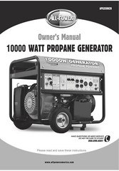 Owners Manual All-Power 10,000-Watt Propane Portable Generator – Model APG3590CN