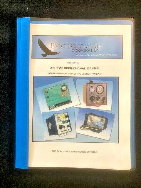 Percussionaire IPV Operational Manual The Family of IPV Percussionators